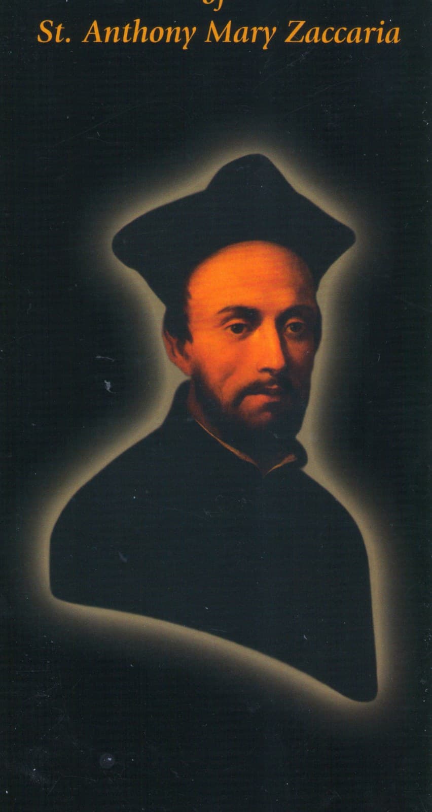 A painted portrait of Antonio Maria Zaccaria in a dark cassock, his face thin and bearded, turned toward the viewer against a dark ground