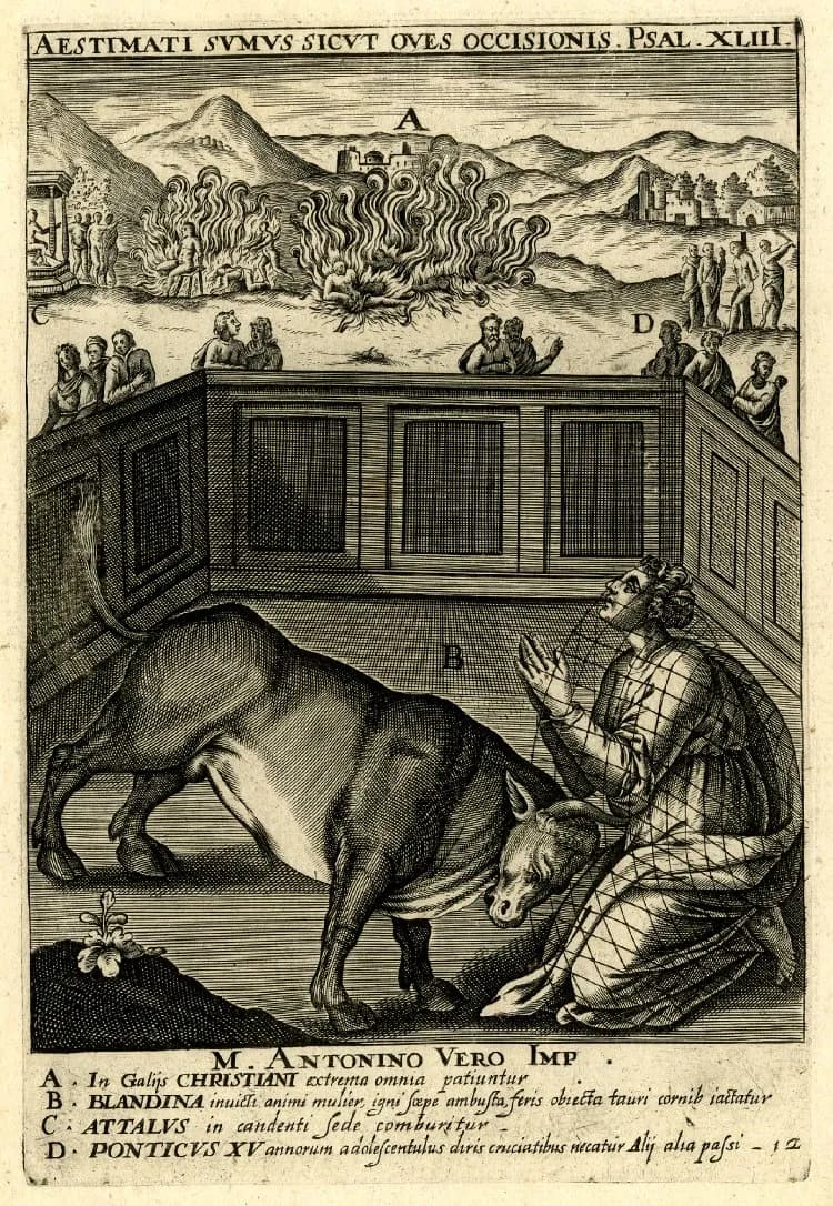 Early seventeenth-century engraving of a young woman kneeling in prayer inside a net in a walled arena, a bull lowering its head beside her, with spectators on the walls and small scenes of martyrs burning in the hills behind, titled Aestimati sumus sicut oves occisionis and keyed in Latin to Blandina, Attalus and Ponticus