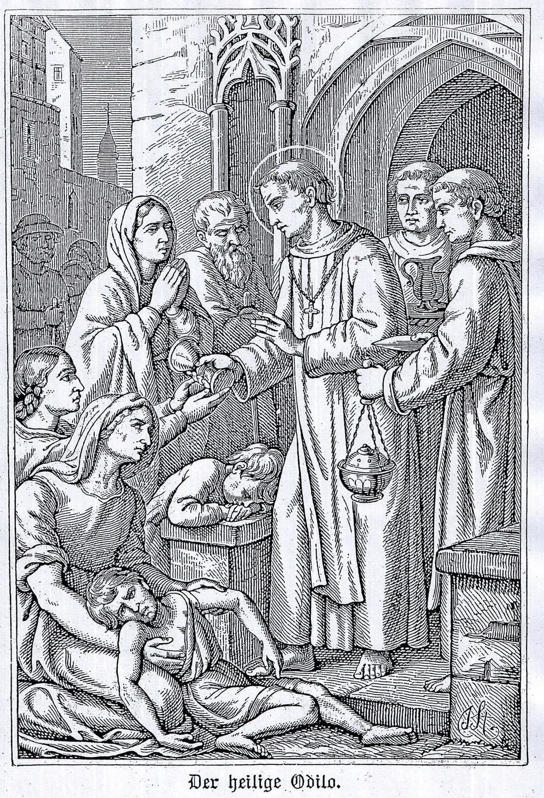Nineteenth-century black-and-white engraving of a haloed abbot in a long robe with a pectoral cross pouring coins into the hands of kneeling, starving women and children at the door of a Gothic church, two monks behind him holding a ewer and a censer, captioned Der heilige Odilo