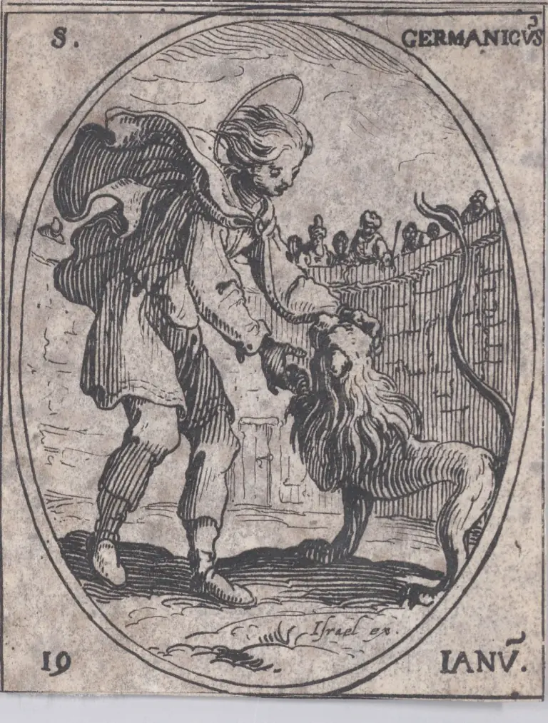 Small seventeenth-century etching in an oval frame of a young man with a halo and a billowing cloak stooping to take hold of the head of a lion that rears toward him, in an arena walled by a palisade over which spectators watch, inscribed S. Germanicus and 19 Ianv.