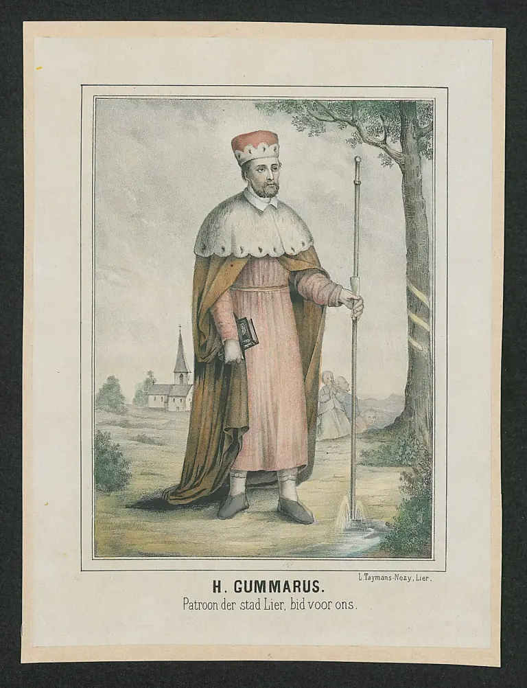 Nineteenth-century colored lithograph of a bearded man in a fur hat and an ermine cape over a long pink robe, holding a book and a tall staff from whose foot water springs, a tree with a band around its trunk beside him and a small church and kneeling people behind, captioned Saint Gummarus, patron of the town of Lier, pray for us