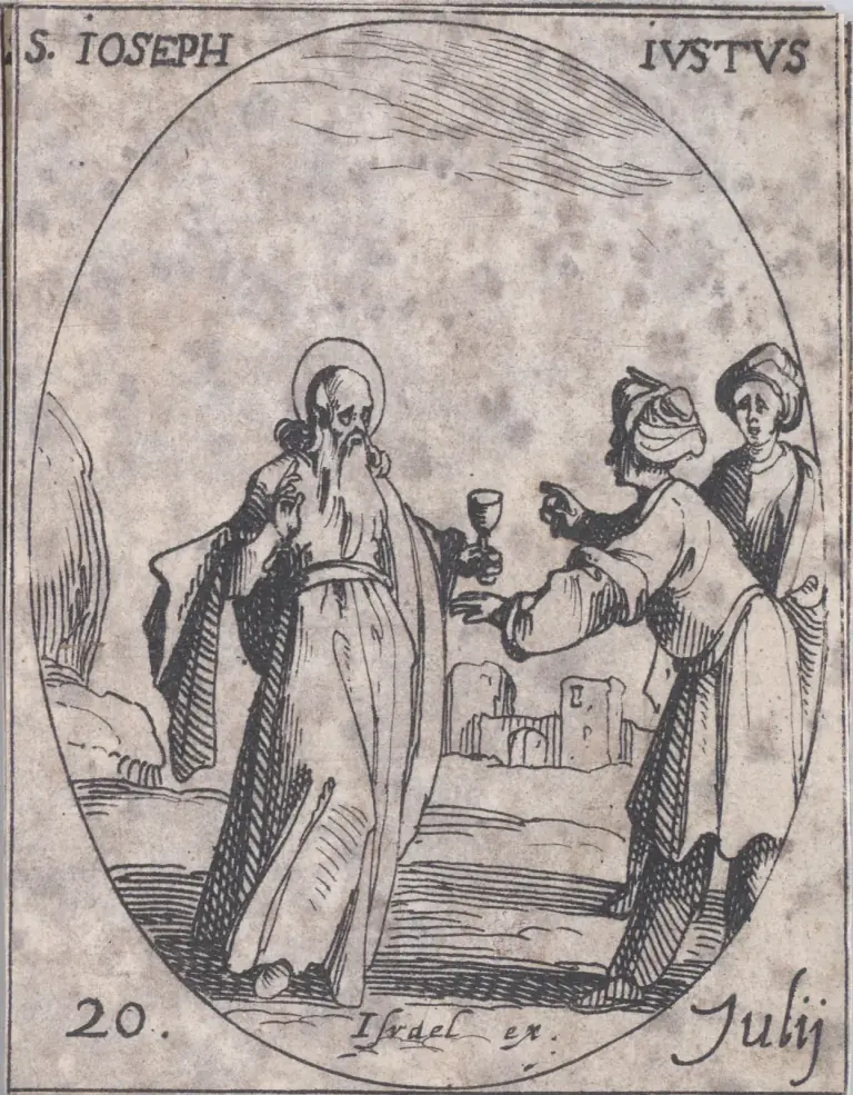 Pequeño aguafuerte del siglo XVII en un marco ovalado de un anciano barbado con aureola y túnica larga, que sostiene en una mano una copa con pie y levanta la otra, mientras dos hombres con turbante lo miran y uno señala la copa; al fondo, unas murallas en ruinas; con la inscripción S. Ioseph Iustus y 20 Iulij